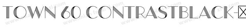TOWN 60 CONTRASTBLACK字体转换